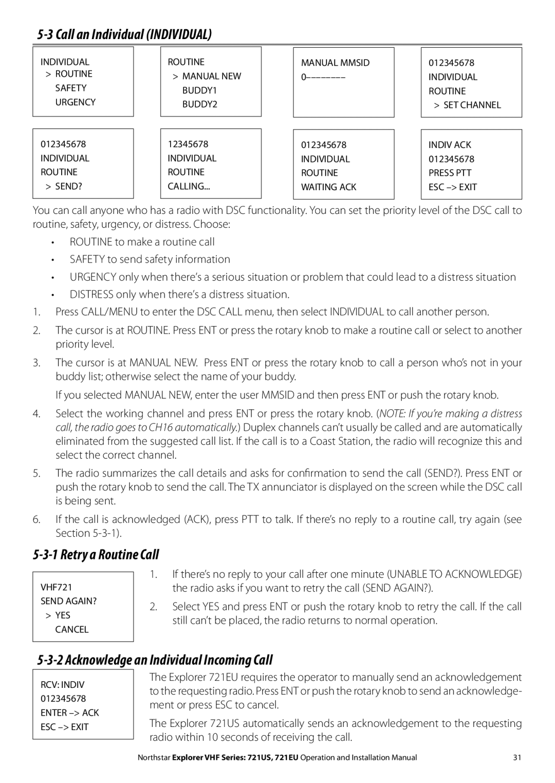 NorthStar Navigation Explorer 721EU, Explorer 721US installation manual Call an Individual Individual, Retry a Routine Call 