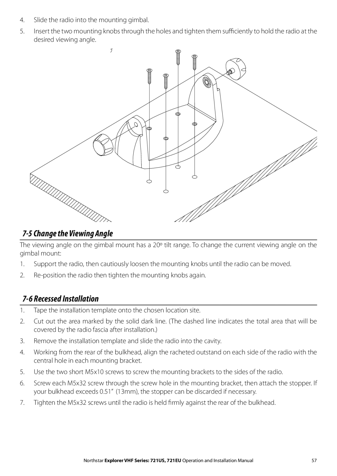 NorthStar Navigation Explorer 721EU, Explorer 721US installation manual Change the Viewing Angle, Recessed Installation 