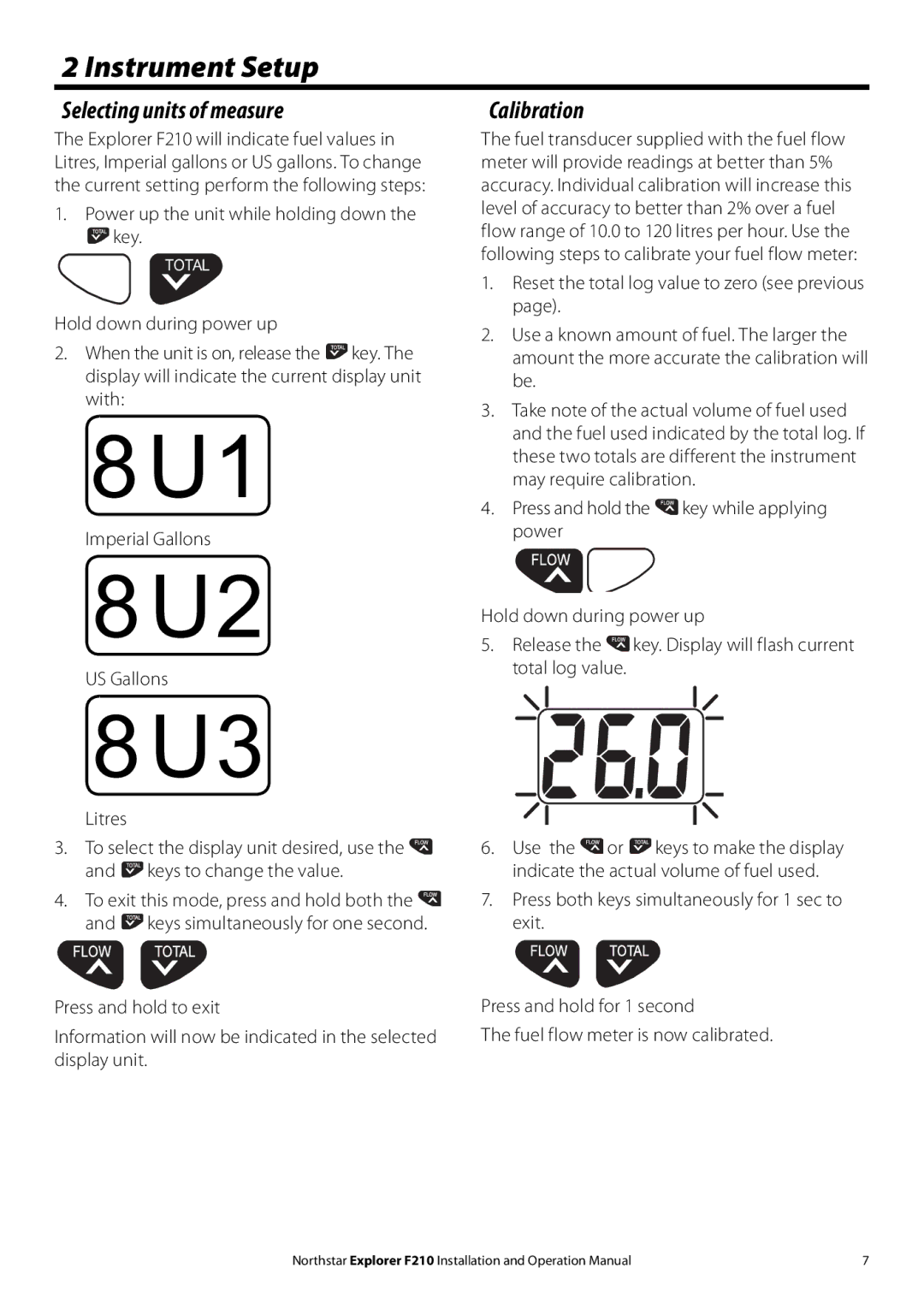 NorthStar Navigation F210 operation manual Instrument Setup, Selecting units of measure, Calibration 