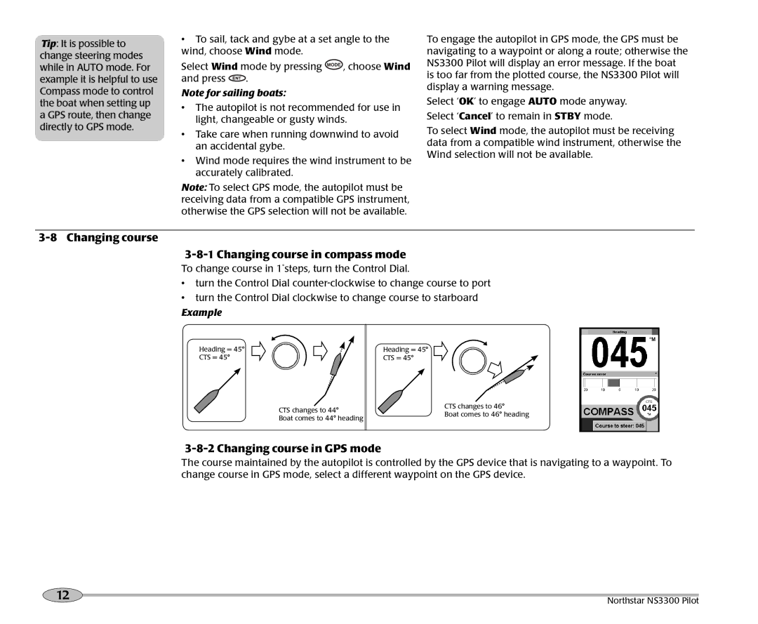 NorthStar Navigation NS3300 manual Changing course Changing course in compass mode, Changing course in GPS mode 