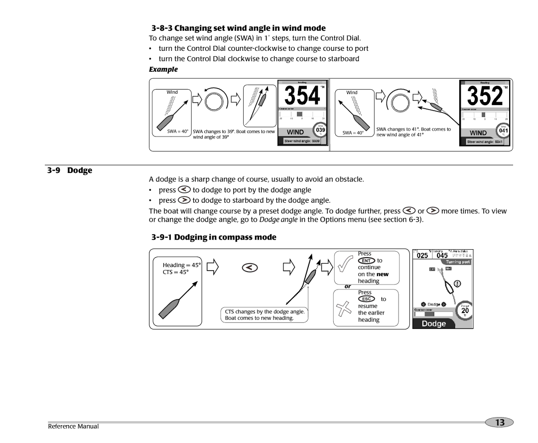 NorthStar Navigation NS3300 manual Changing set wind angle in wind mode, Dodge, Dodging in compass mode 