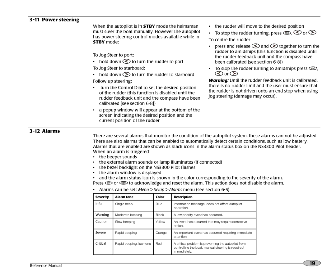 NorthStar Navigation NS3300 manual Power steering, Alarms 