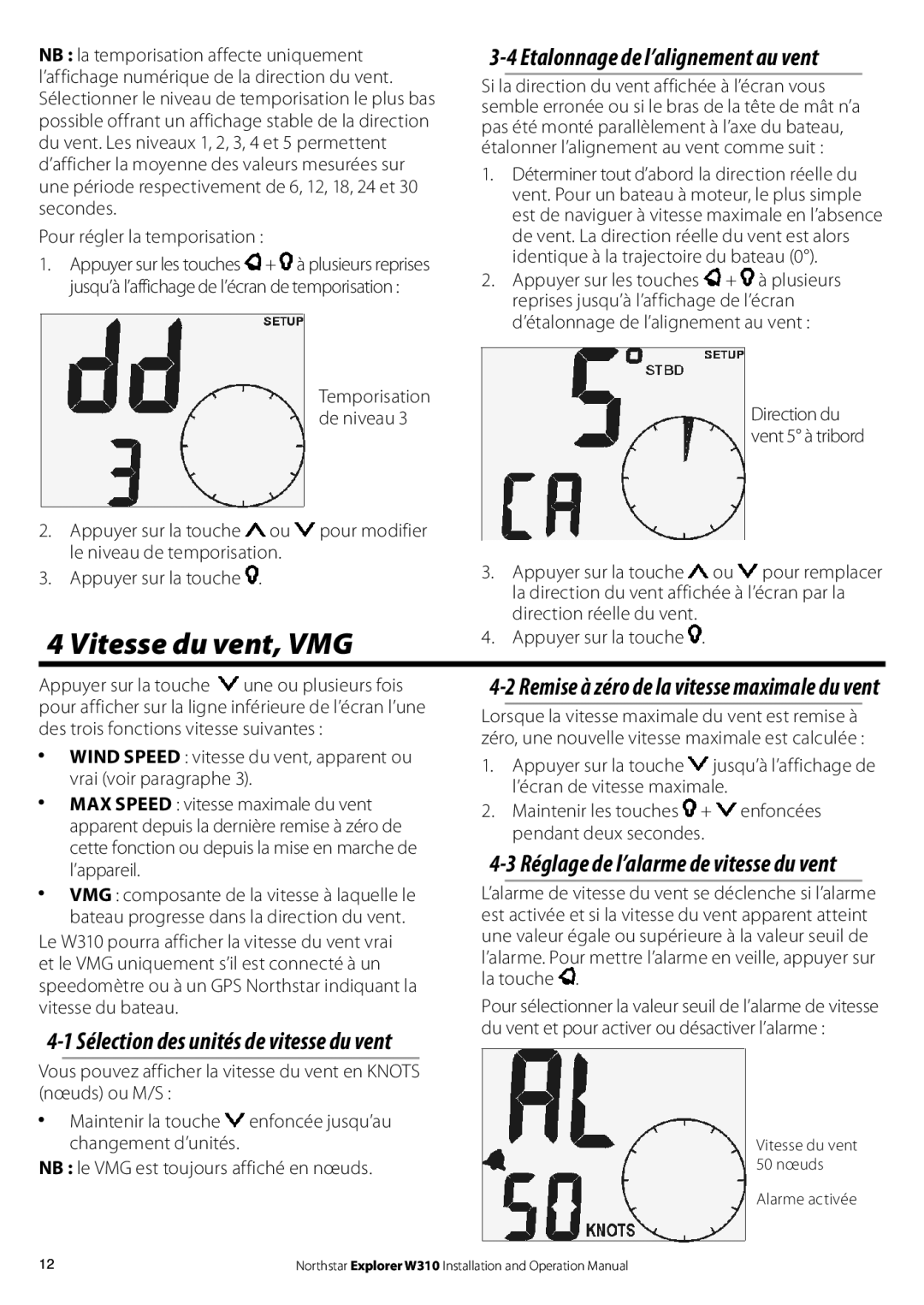 NorthStar Navigation W310 Vitesse du vent, VMG, Etalonnage de l’alignement au vent, Réglage de l’alarme de vitesse du vent 