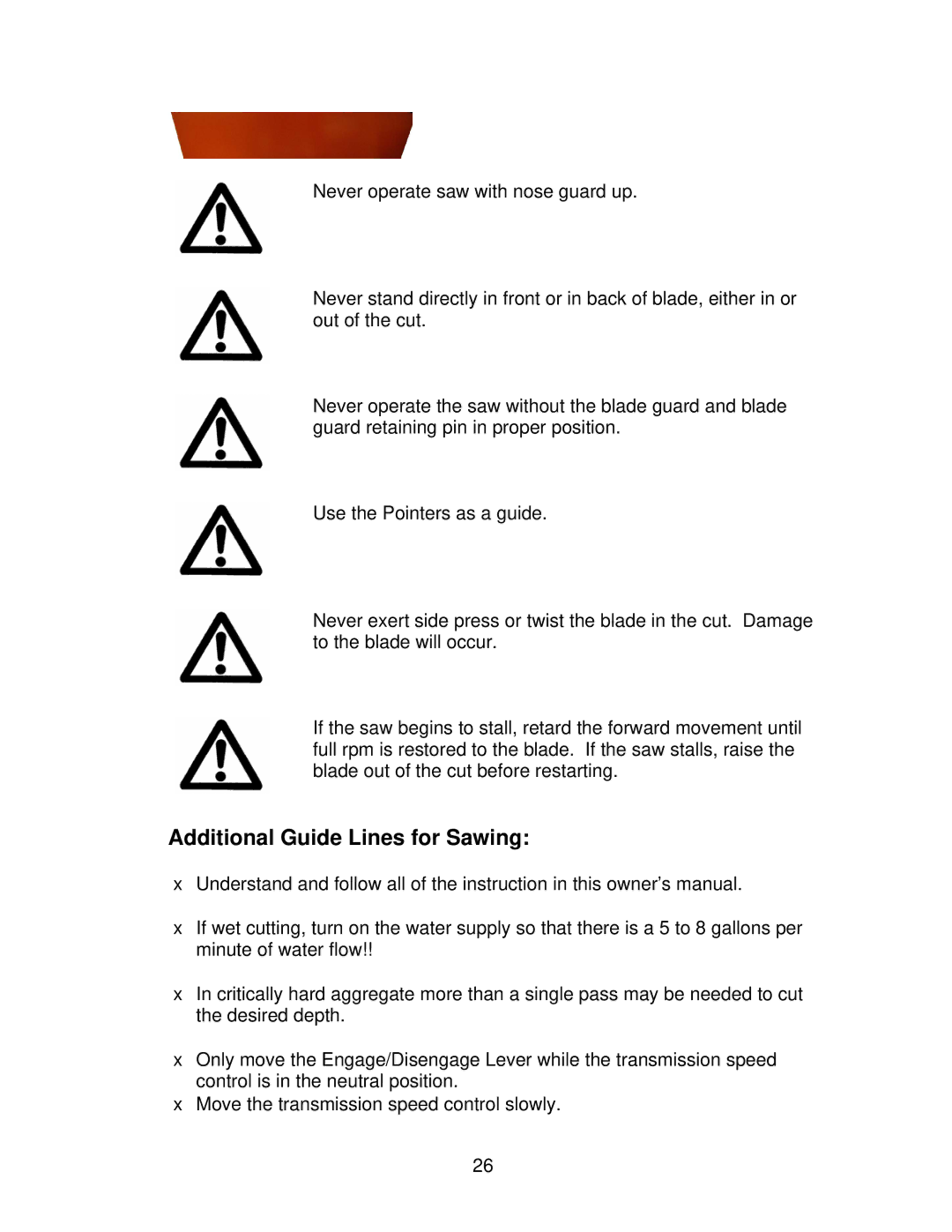 Norton Abrasives C6130, C3120, C6120, C3126, C3130, C6136, C6126 owner manual Additional Guide Lines for Sawing 