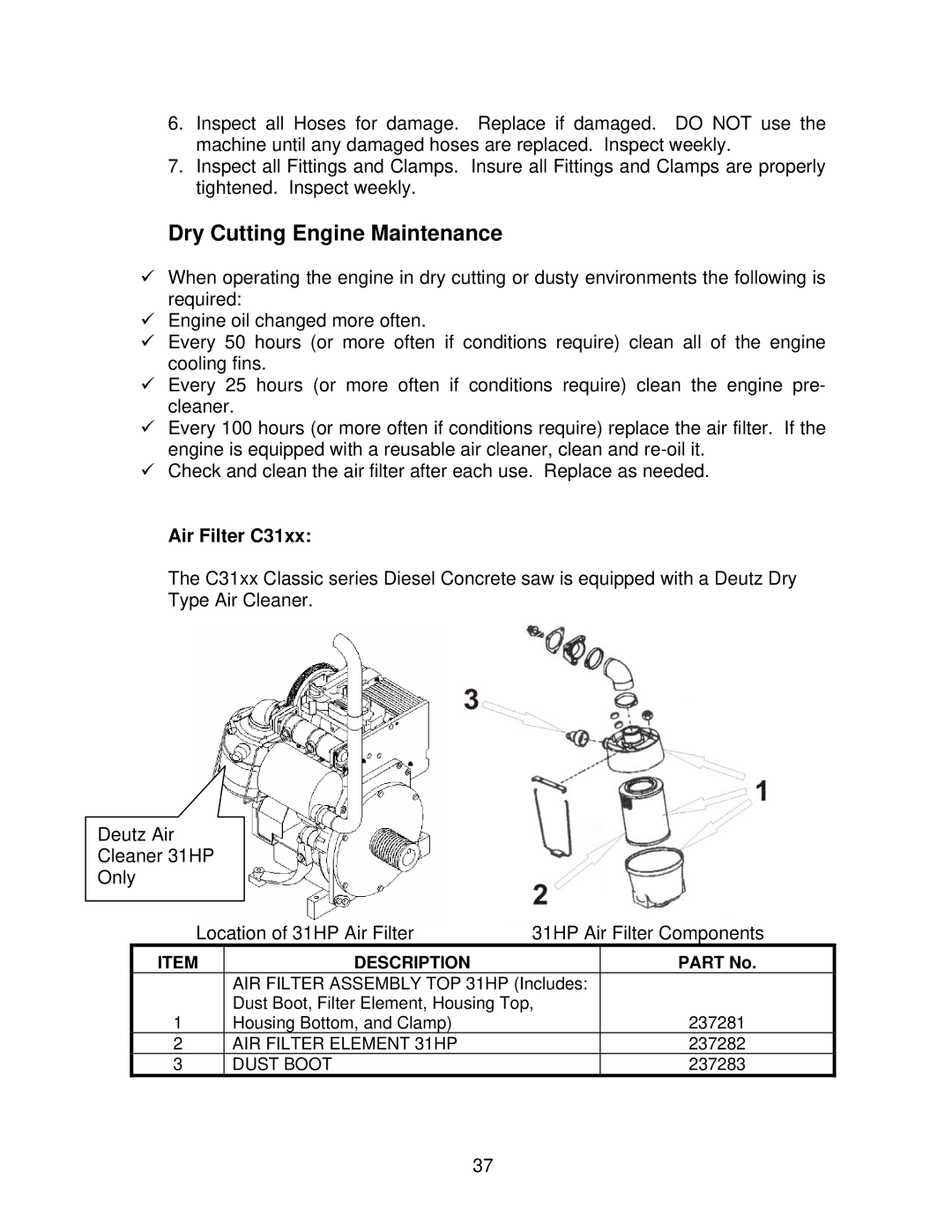 Norton Abrasives C3126, C3120, C6120, C3130, C6136, C6130, C6126 owner manual Dry Cutting Engine Maintenance, Air Filter C31xx 