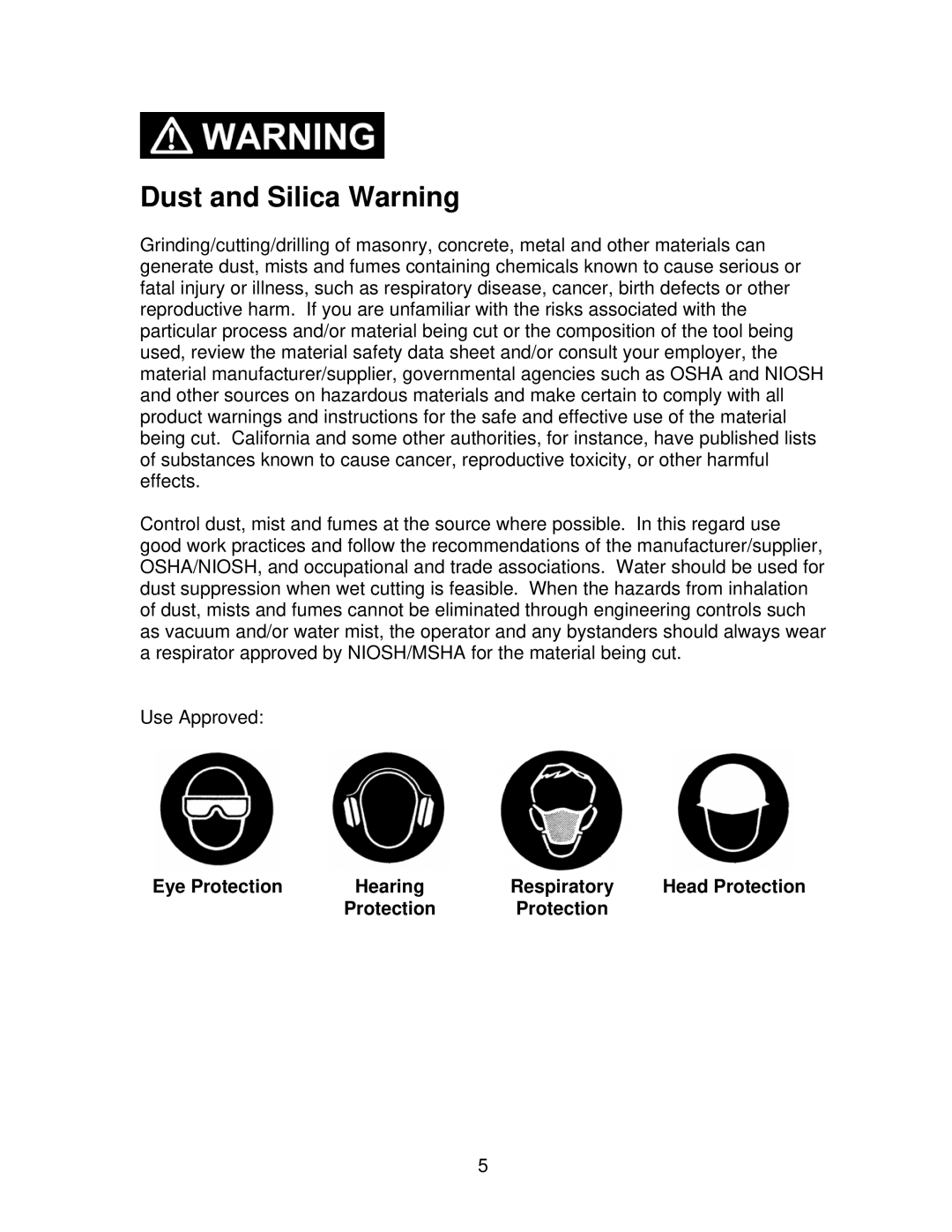 Norton Abrasives C6130, C3120, C6120, C3126 Dust and Silica Warning, Eye Protection Hearing Respiratory Head Protection 