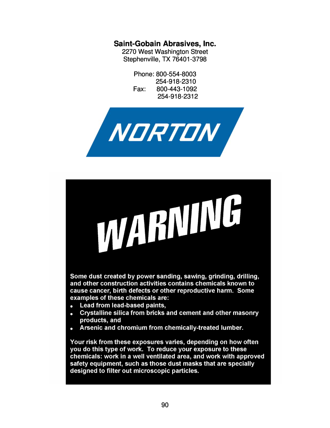 Norton Abrasives C6126, C3120, C6120, C3126, C3130 Saint-Gobain Abrasives, Inc, West Washington Street Stephenville, TX Phone 