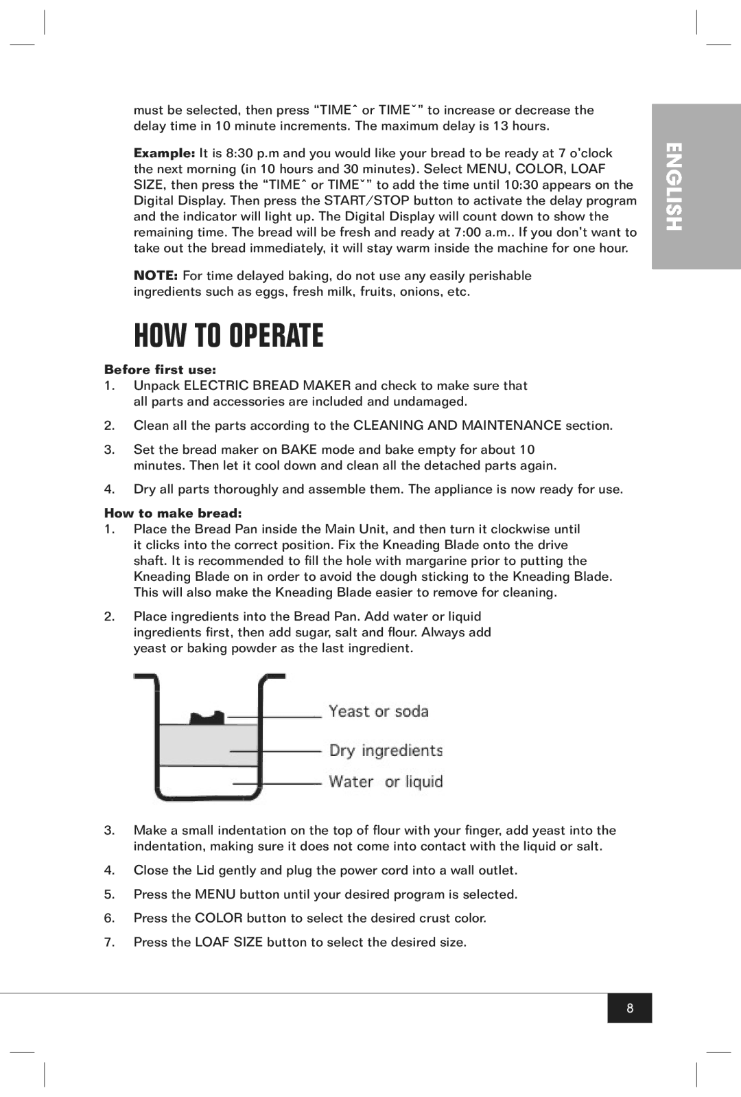 Nostalgia Electrics BMM100 manual HOW to Operate, Before first use, How to make bread 