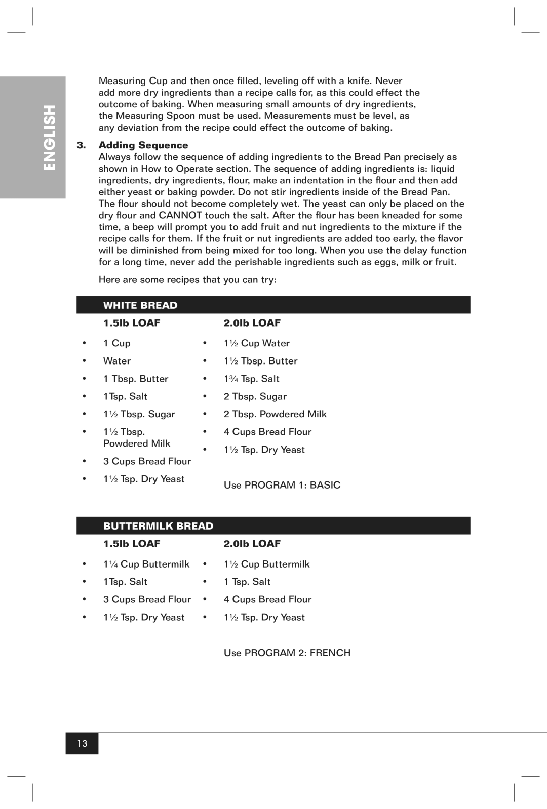 Nostalgia Electrics BMM100 manual Adding Sequence, White Bread, 5lb Loaf 0lb Loaf, Buttermilk Bread 