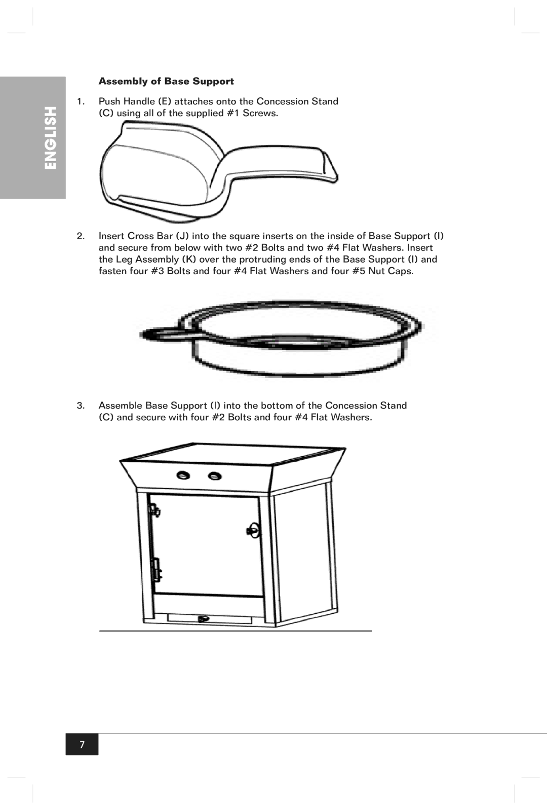 Nostalgia Electrics CCP610 manual Assembly of Base Support 