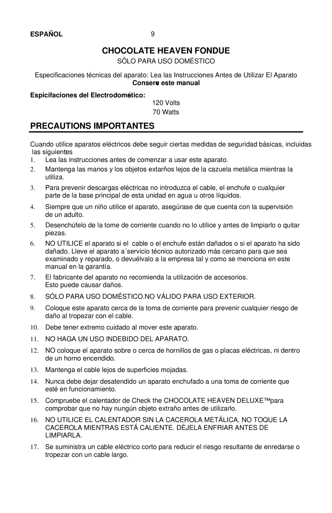 Nostalgia Electrics CHM-915 manual Chocolate Heaven Fondue, Precautions Importantes, Sôlo Para USO Doméstico 