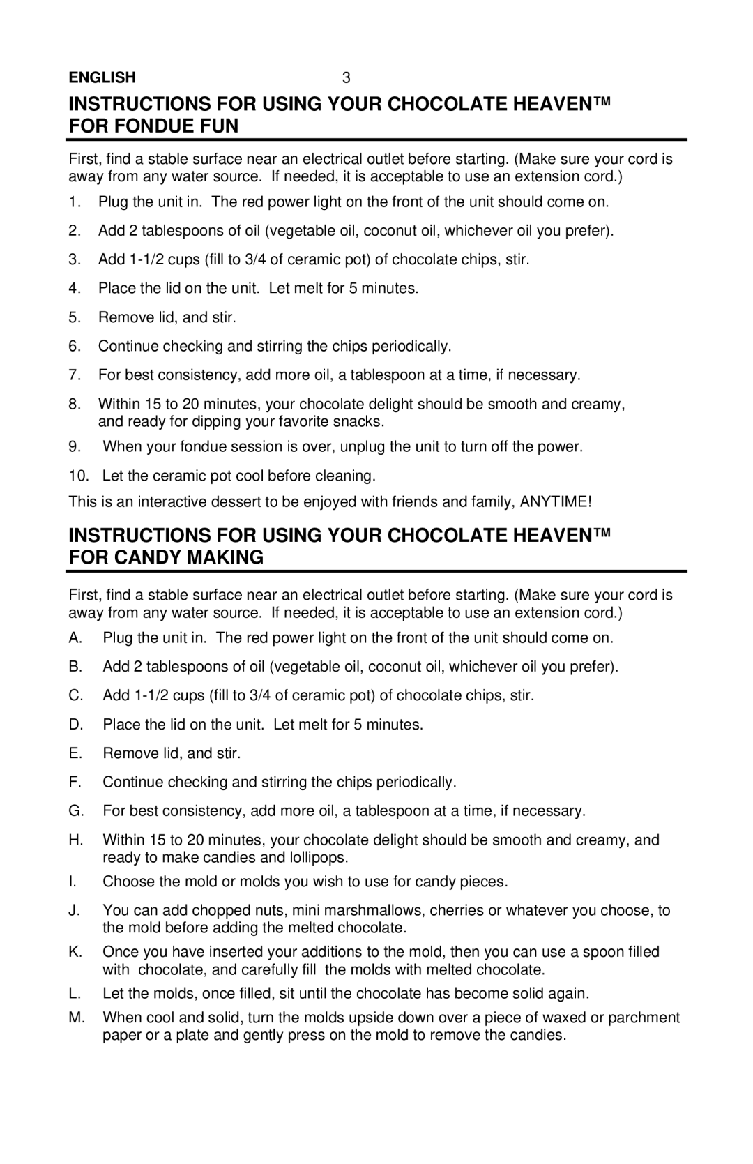 Nostalgia Electrics CHM-915 manual Instructions for Using Your Chocolate Heaven for Fondue FUN 