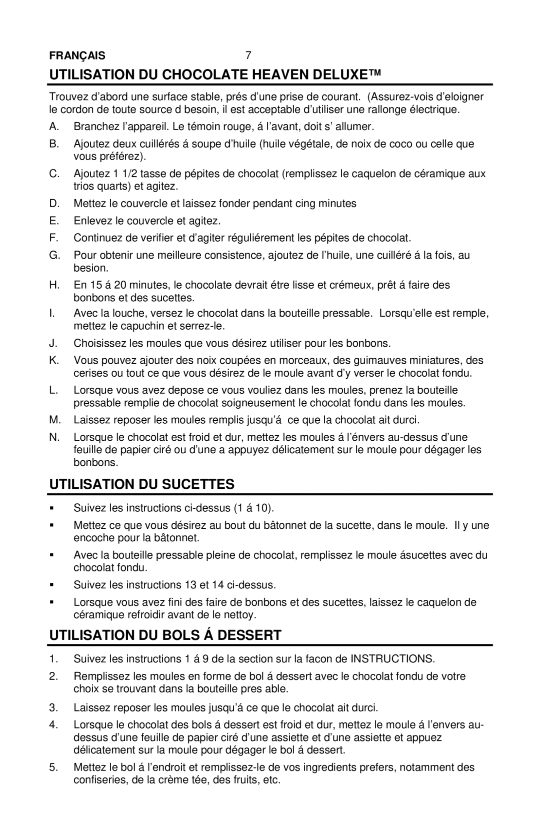 Nostalgia Electrics CHM-915 Utilisation DU Chocolate Heaven Deluxe, Utilisation DU Sucettes, Utilisation DU Bols Á Dessert 