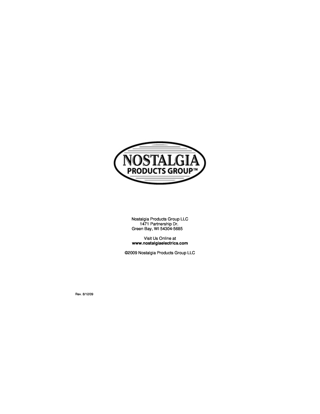 Nostalgia Electrics COM-102 manual Nostalgia Products Group LLC 1471 Partnership Dr, Green Bay, WI Visit Us Online at 