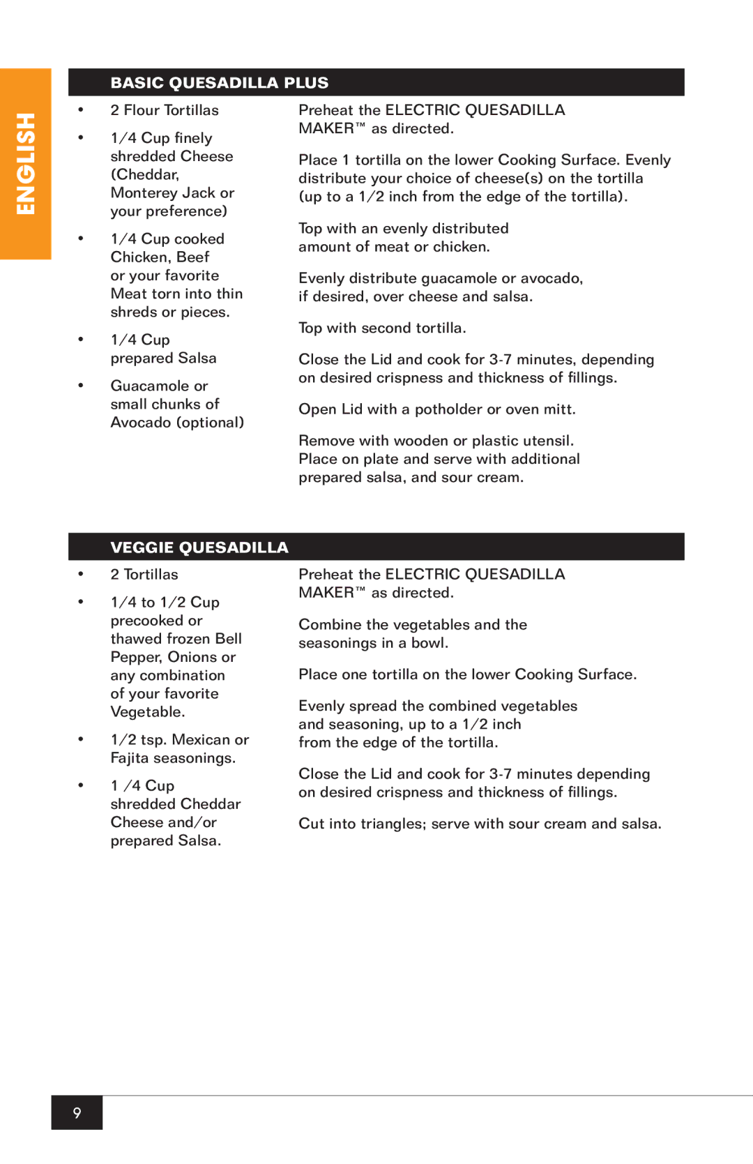 Nostalgia Electrics EQM-200 manual Basic Quesadilla Plus, Veggie Quesadilla 