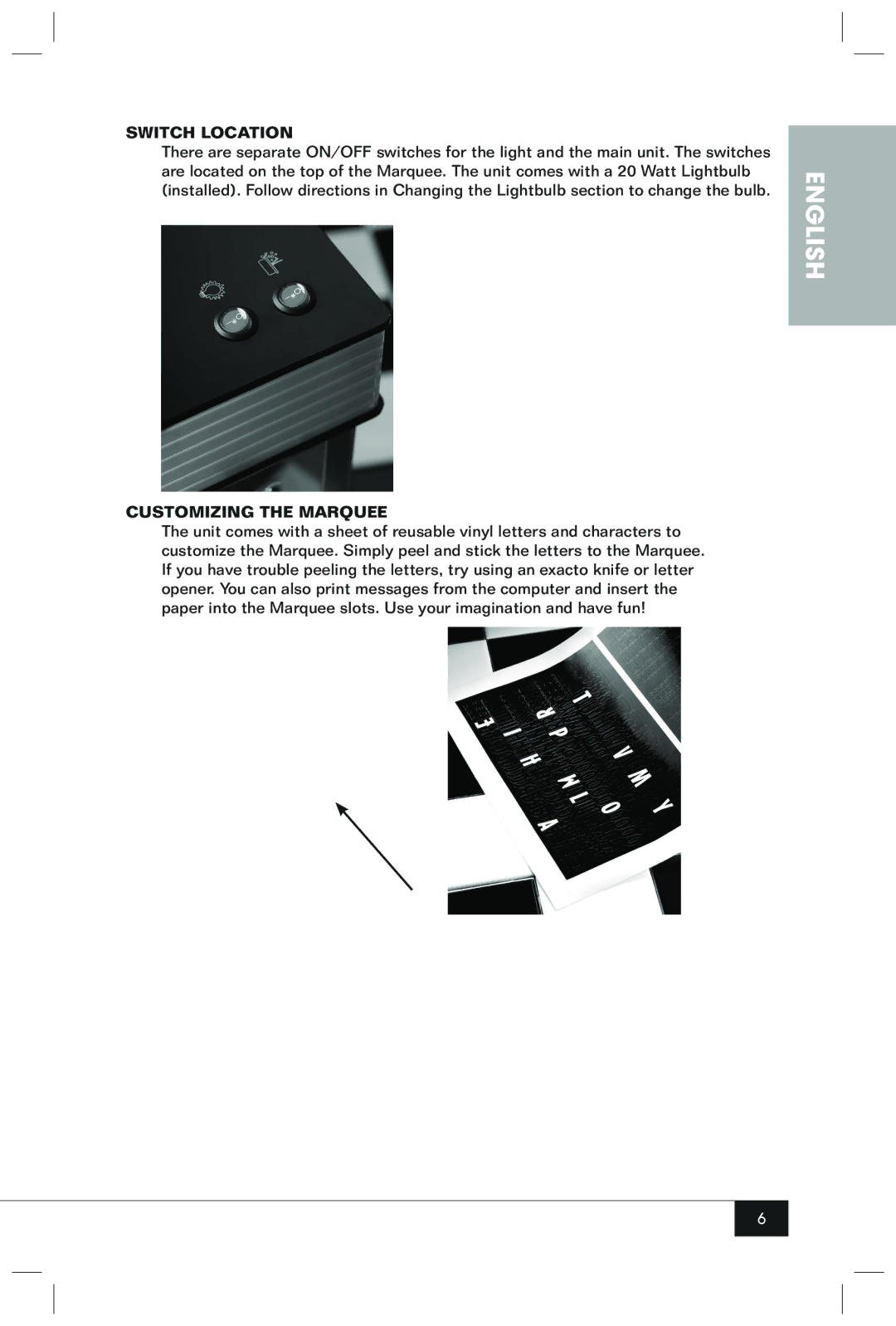 Nostalgia Electrics HKP200 manual Switch Location, Customizing the Marquee 