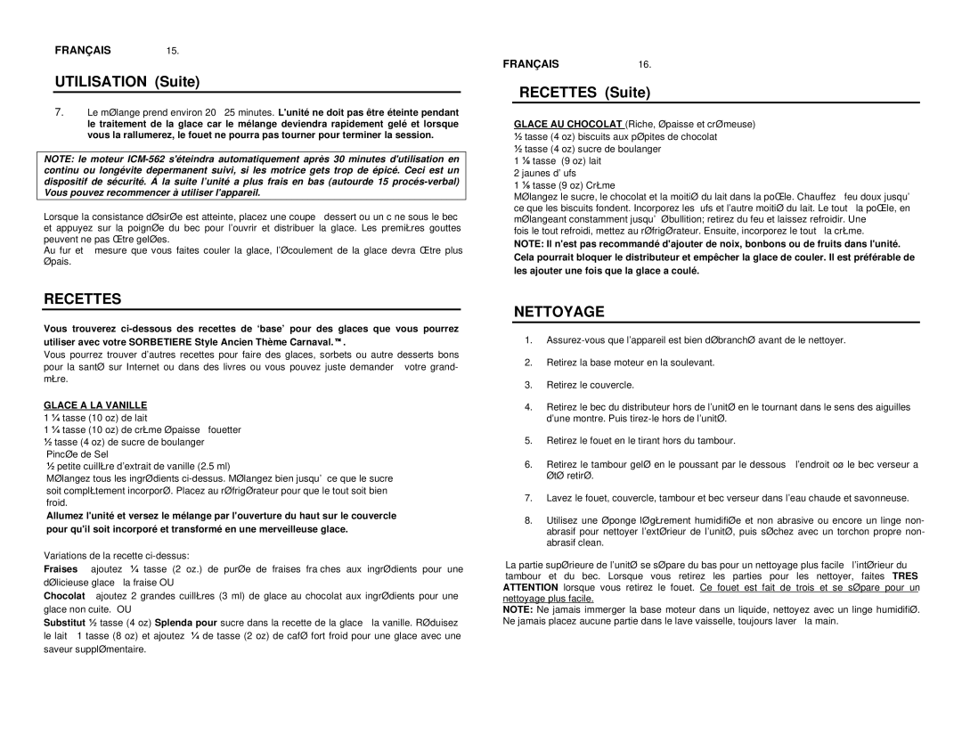 Nostalgia Electrics ICM-562 manual Utilisation Suite, Recettes Suite, Nettoyage 