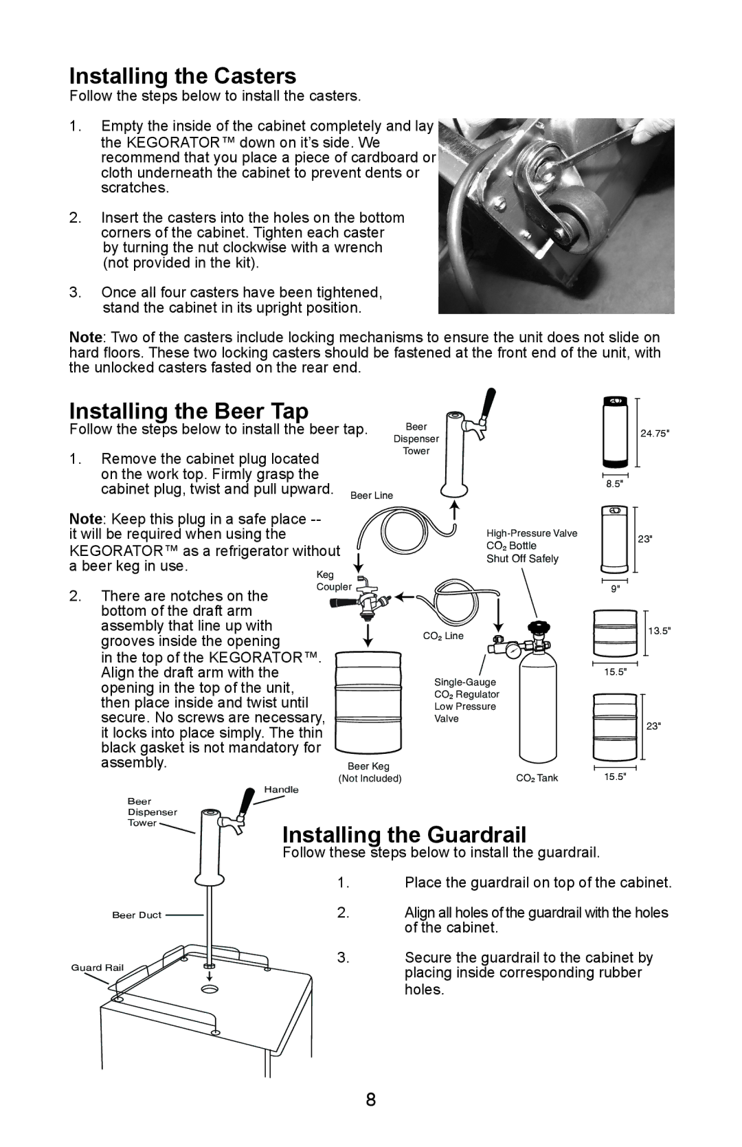 Nostalgia Electrics KRS-2000 Series manual Installing the Casters, Installing the Beer Tap, Installing the Guardrail 