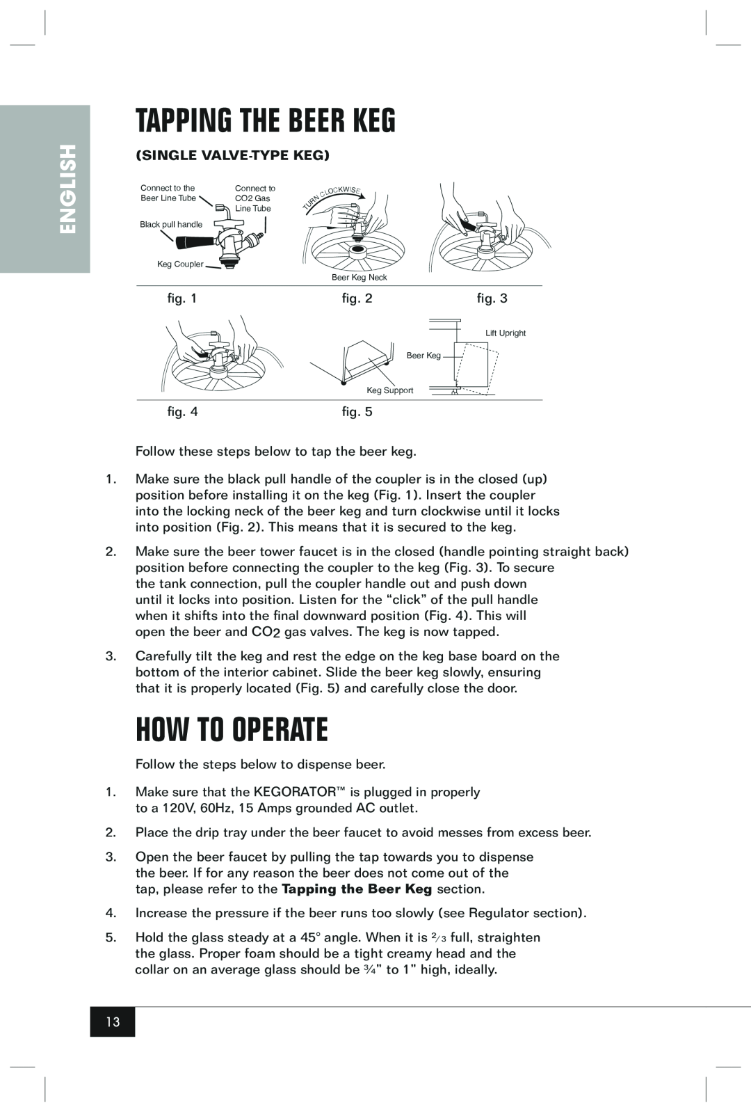 Nostalgia Electrics KRS-2150 manual Tapping The Beer Keg, How To Operate, English, Single Valve-Type Keg 