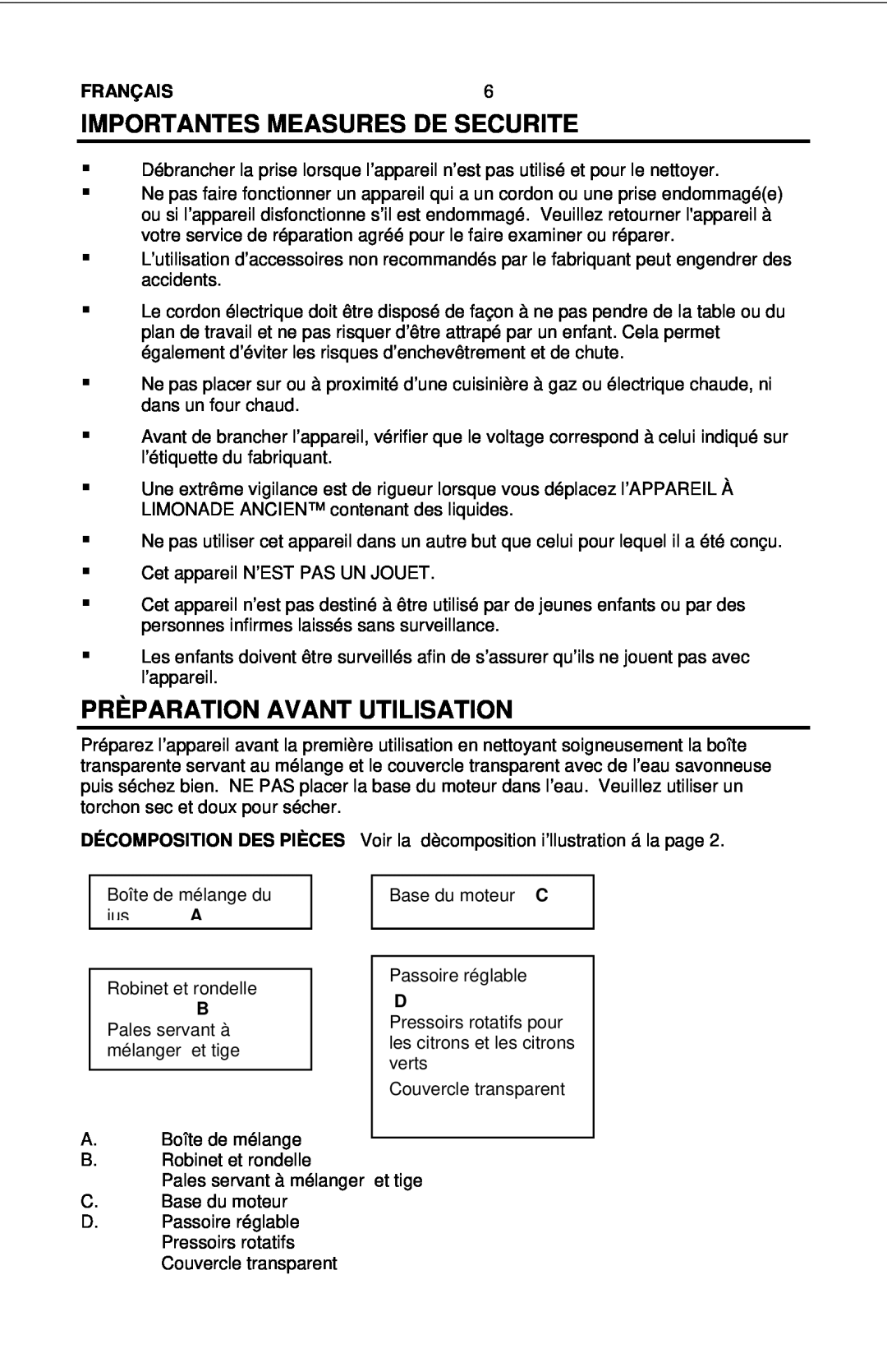 Nostalgia Electrics LJS - 502 Prèparation Avant Utilisation, Décomposition Des Pièces, Importantes Measures De Securite 