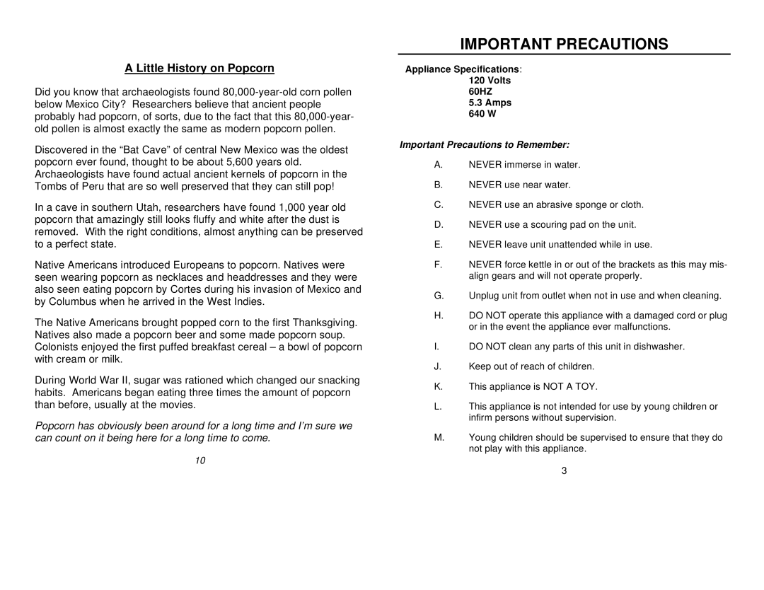 Nostalgia Electrics LPM-529 manual Important Precautions, Little History on Popcorn 
