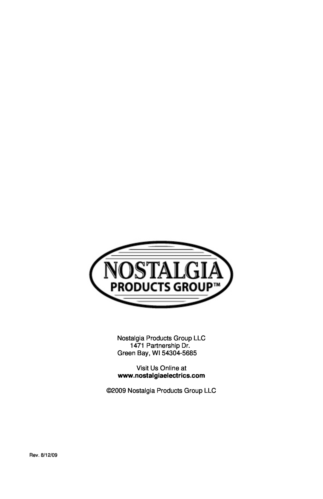 Nostalgia Electrics NGD-200 manual Nostalgia Products Group LLC 1471 Partnership Dr, Green Bay, WI Visit Us Online at 