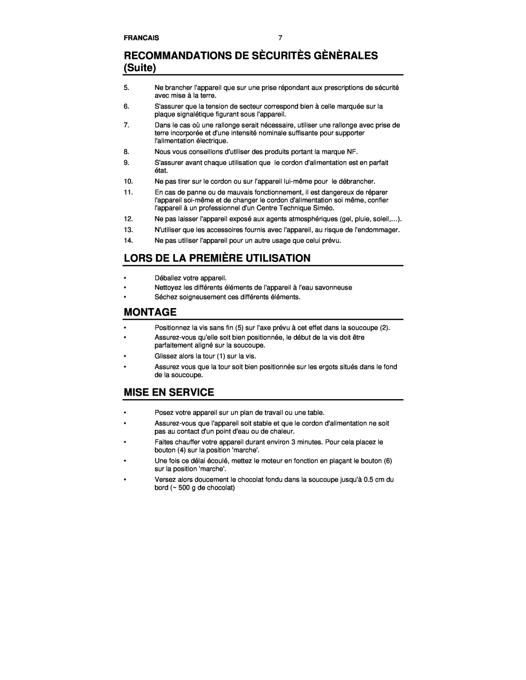 Nostalgia Electrics RFF-500 manual RECOMMANDATIONS DE SÈCURITÈS GÈNÈRALES Suite, Lors De La Première Utilisation, Montage 