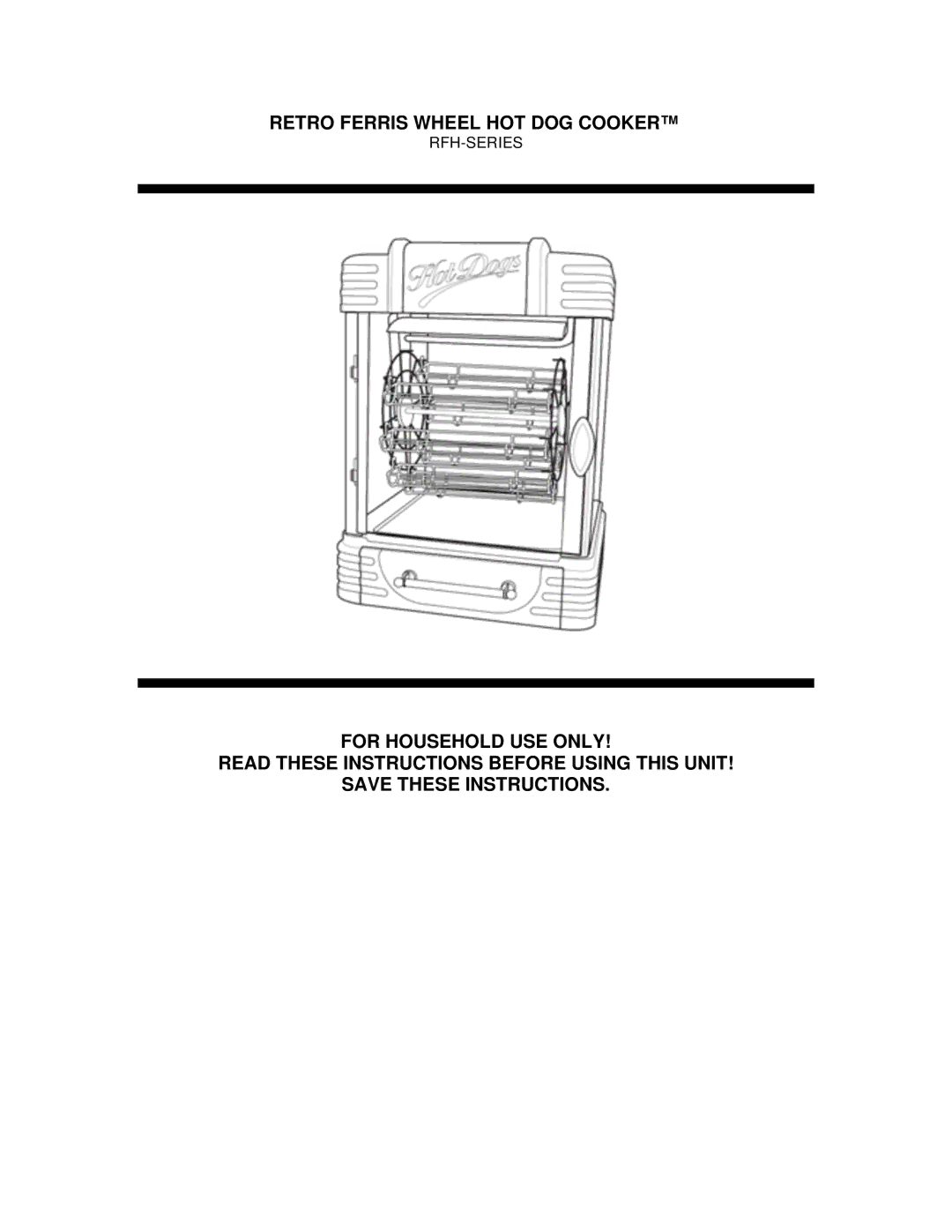 Nostalgia Electrics RFH-900 manual Retro Ferris Wheel HOT DOG Cooker 