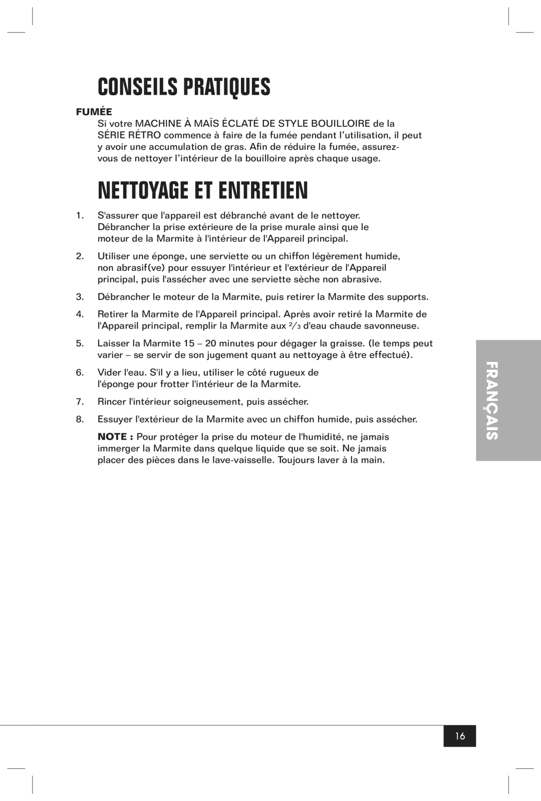 Nostalgia Electrics RKP630 manual Conseils Pratiques, Nettoyage ET Entretien, Fumée 