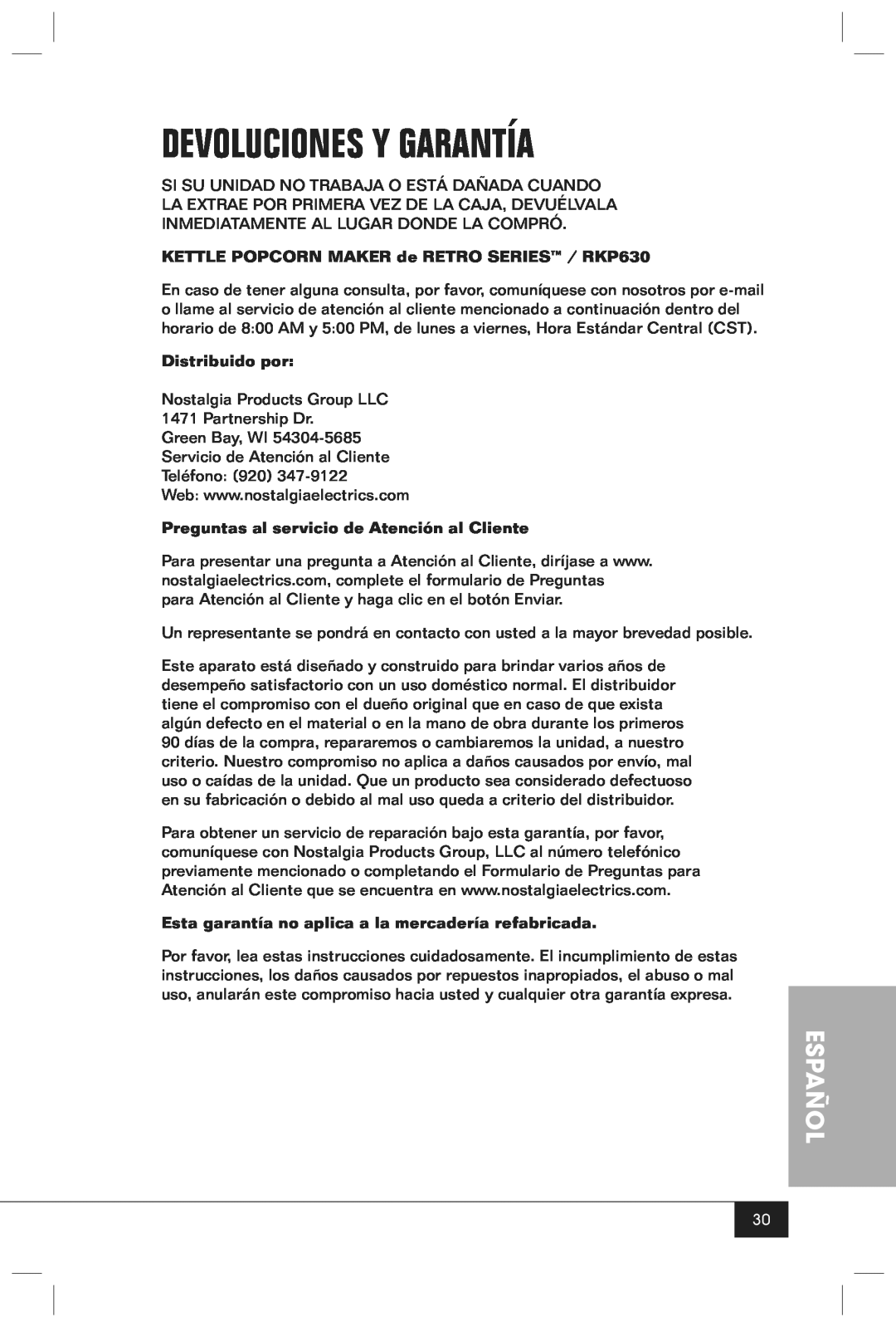 Nostalgia Electrics RKP630SERIES manual Devoluciones Y Garantía, Español, KETTLE POPCORN MAKER de RETRO SERIES / RKP630 