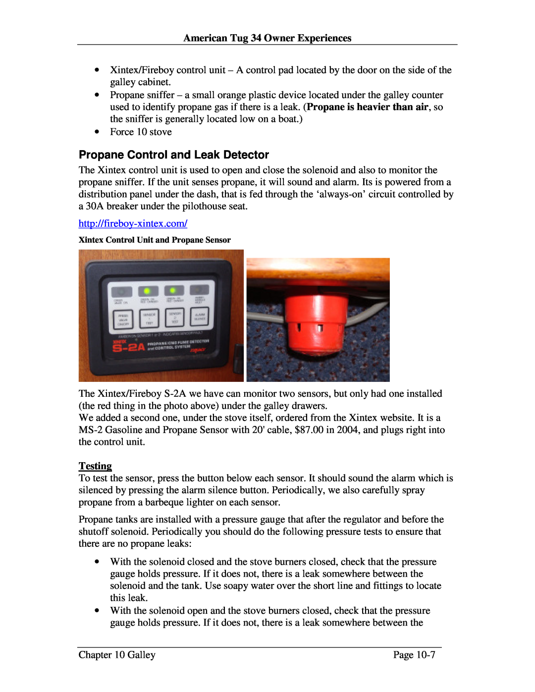 Nova Kool CHAPTER 10 user manual Propane Control and Leak Detector, Testing, American Tug 34 Owner Experiences 