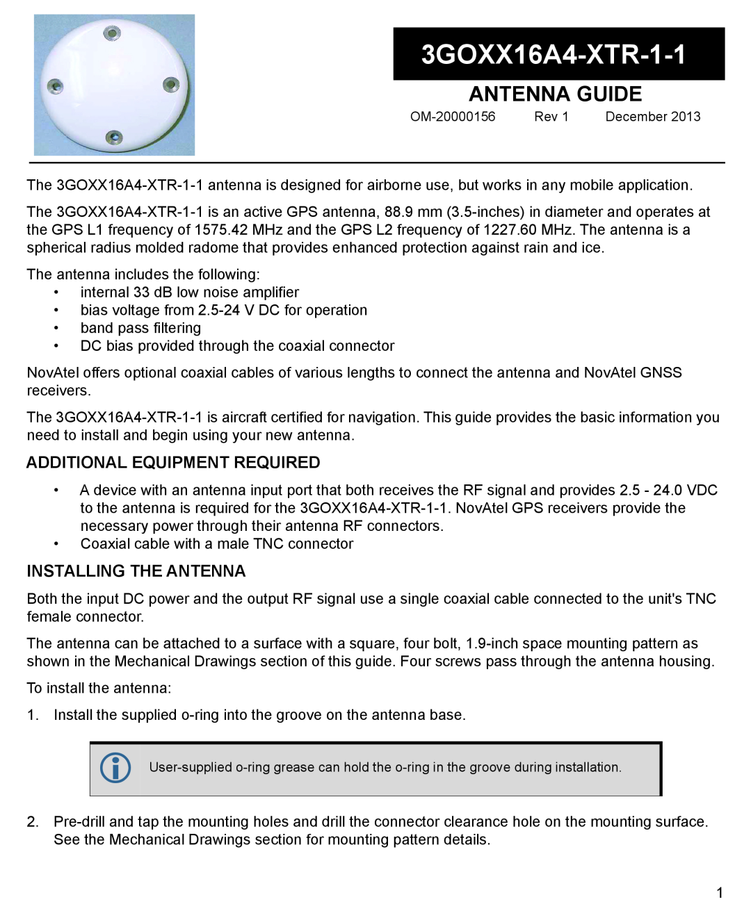 Novatel 3GOXX16A4-XTR-1-1 manual Additional Equipment Required, Installing The Antenna, Antenna Guide 