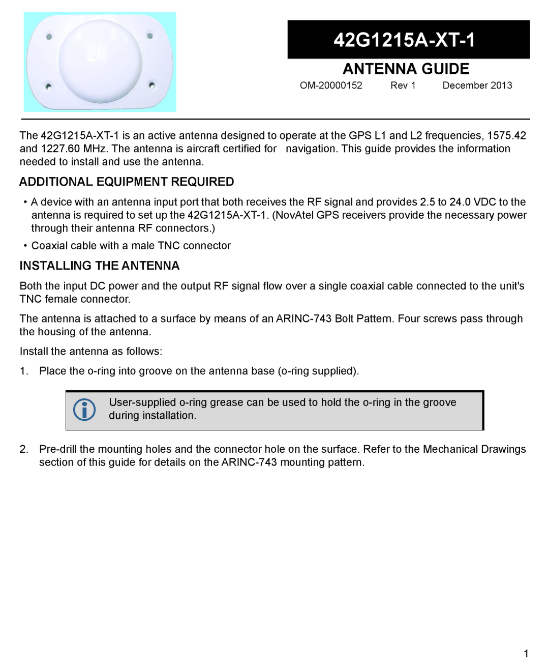 Novatel 42G1215A-XT-1 manual Additional Equipment Required, Installing the Antenna 