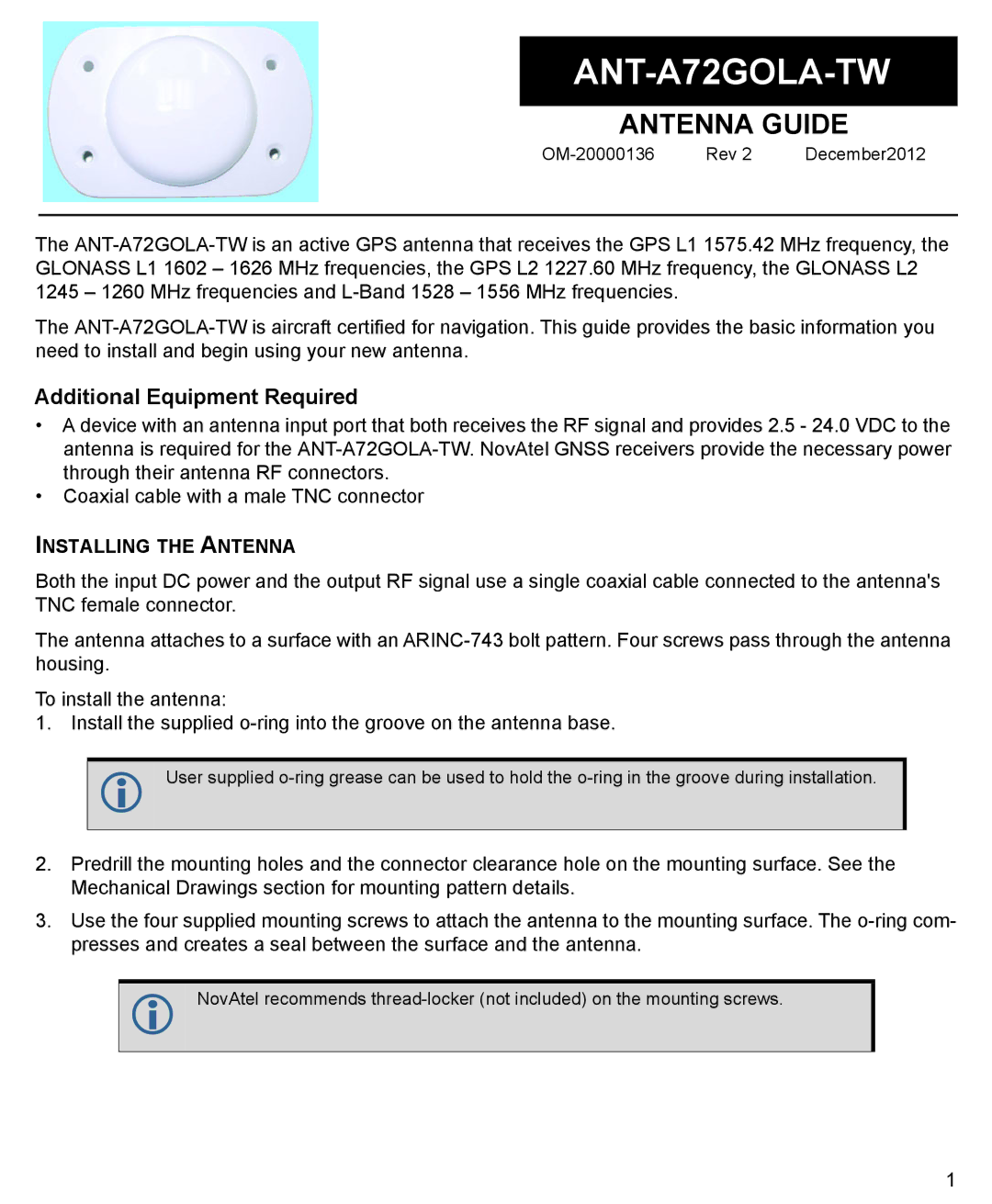 Novatel ANT-A72GOLA-TW manual Additional Equipment Required, Installing the Antenna 