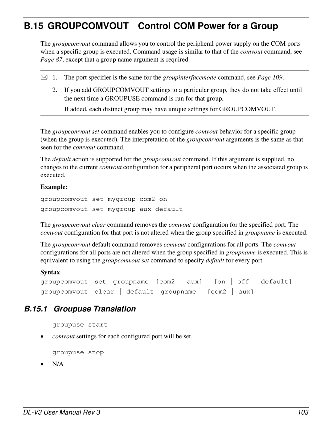 Novatel DL-V3 user manual Groupcomvout Control COM Power for a Group, Example 