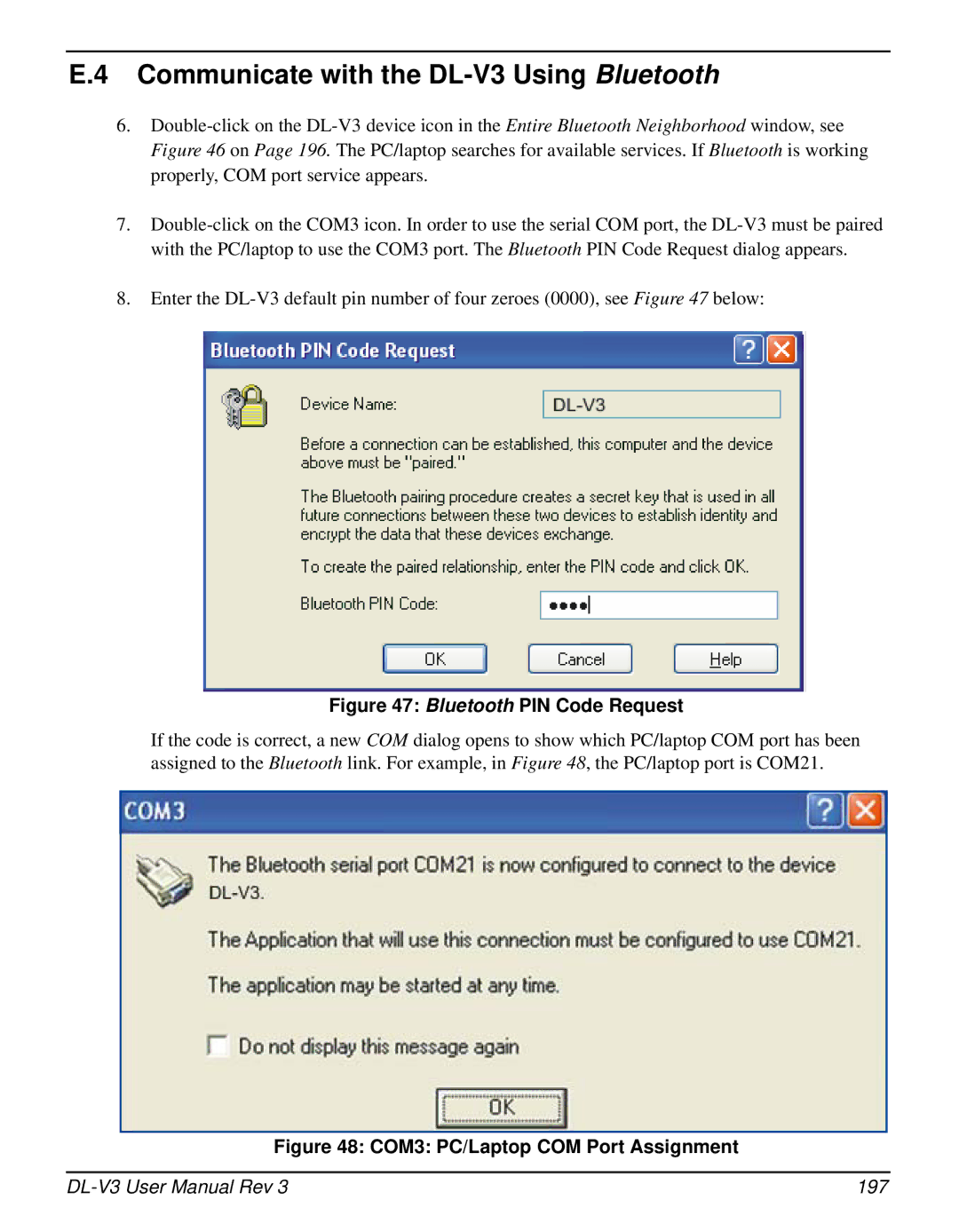 Novatel user manual Communicate with the DL-V3 Using Bluetooth, Bluetooth PIN Code Request 