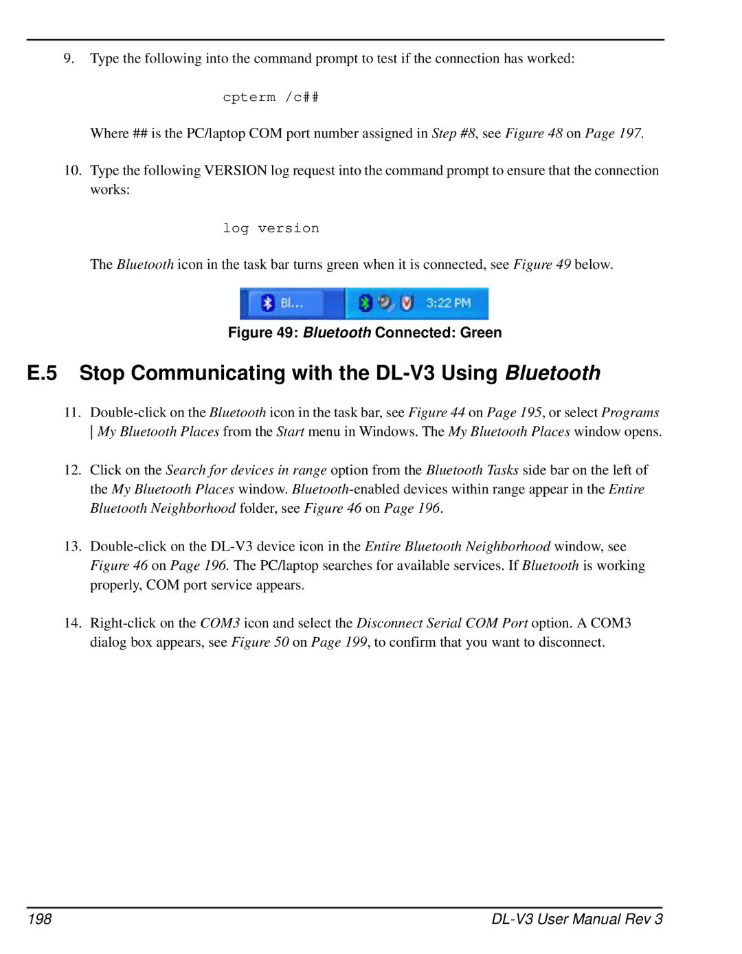 Novatel user manual Stop Communicating with the DL-V3 Using Bluetooth, Bluetooth Connected Green 