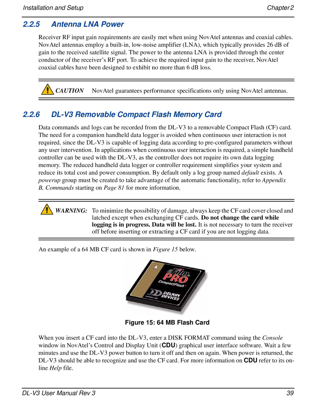 Novatel user manual Antenna LNA Power, DL-V3 Removable Compact Flash Memory Card 