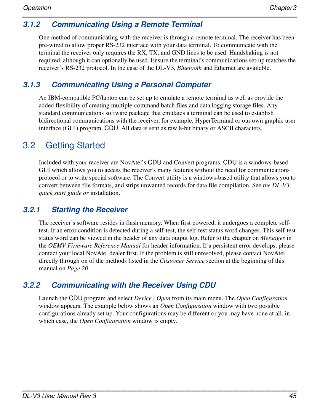 Novatel DL-V3 Communicating Using a Remote Terminal, Communicating Using a Personal Computer, Starting the Receiver 