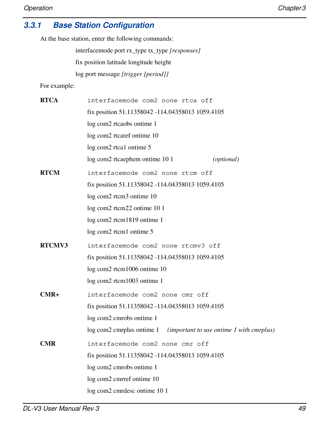 Novatel DL-V3 user manual Base Station Configuration, Log port message trigger period 