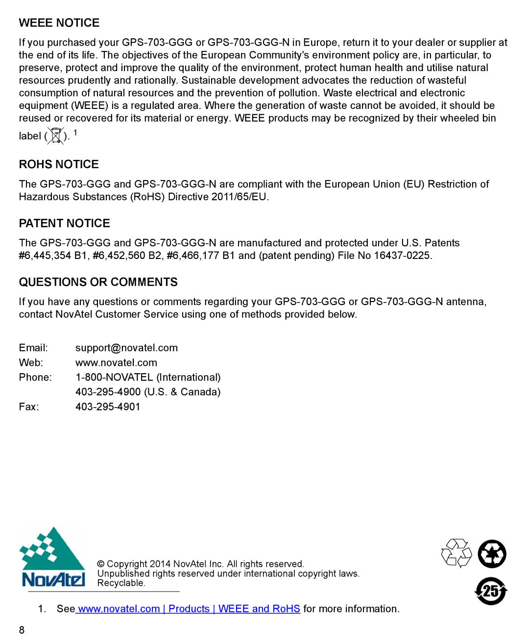 Novatel GPS-703-GGG-N manual Weee Notice, Rohs Notice, Patent Notice, Questions or Comments 