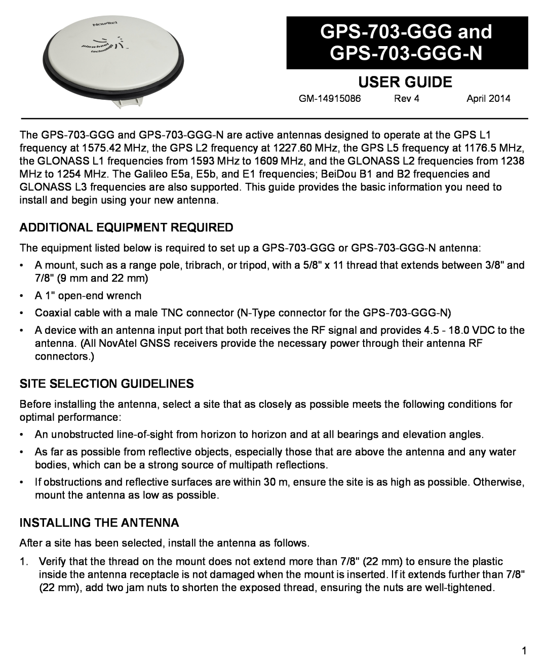 Novatel GPS-703-GGG manual Additional Equipment Required, Site Selection Guidelines, Installing The Antenna, User Guide 