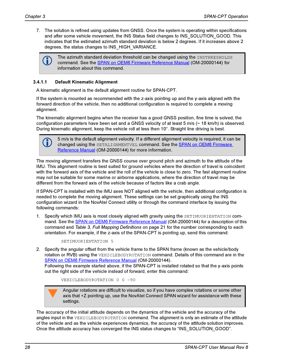 Novatel OM-20000122 user manual Default Kinematic Alignment, Setimuorientation 