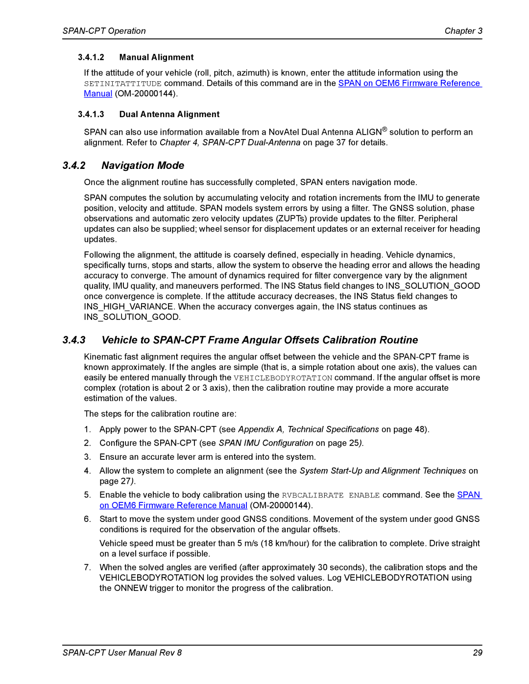 Novatel OM-20000122 user manual Navigation Mode, Manual Alignment, Dual Antenna Alignment 