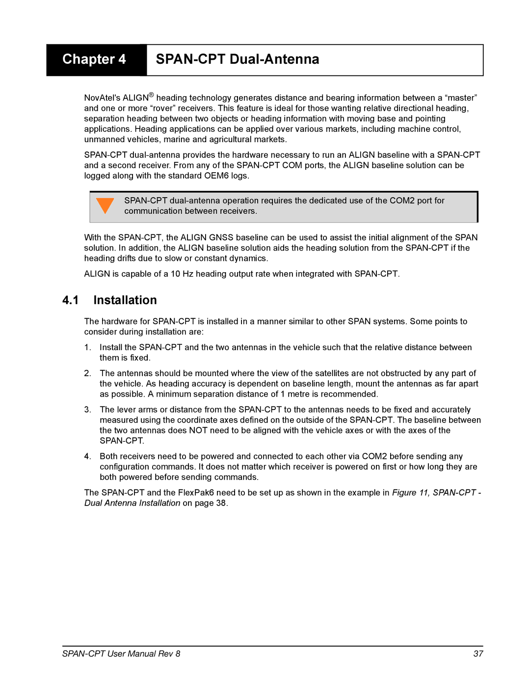 Novatel OM-20000122 user manual SPAN-CPT Dual-Antenna, Installation 