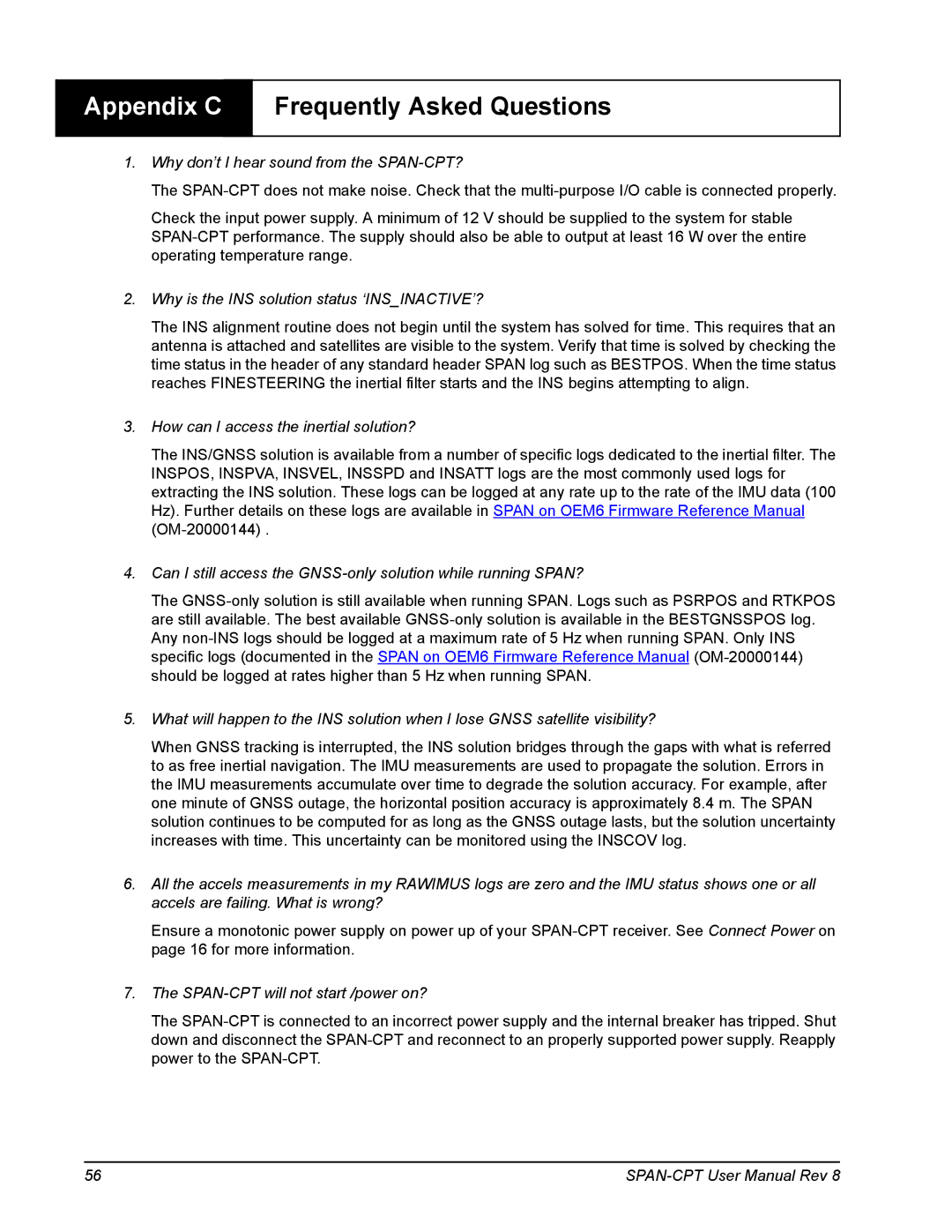 Novatel OM-20000122 user manual Appendix C, Frequently Asked Questions 