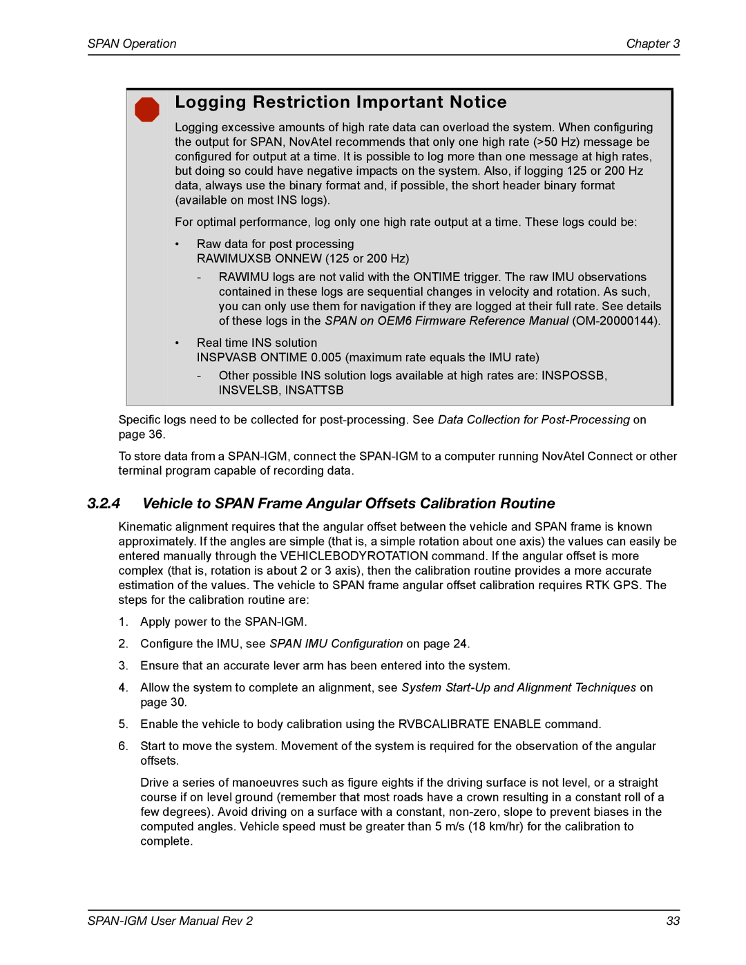 Novatel OM-20000141  Logging Restriction Important Notice, Vehicle to Span Frame Angular Offsets Calibration Routine 