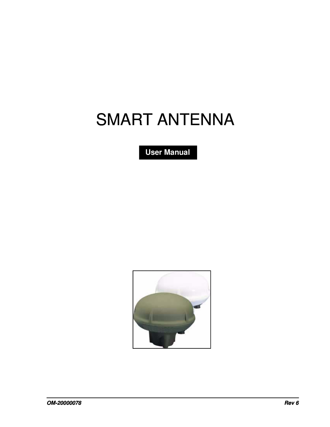 Novatel SMART ANTENNA user manual Smart Antenna, OM-20000078 