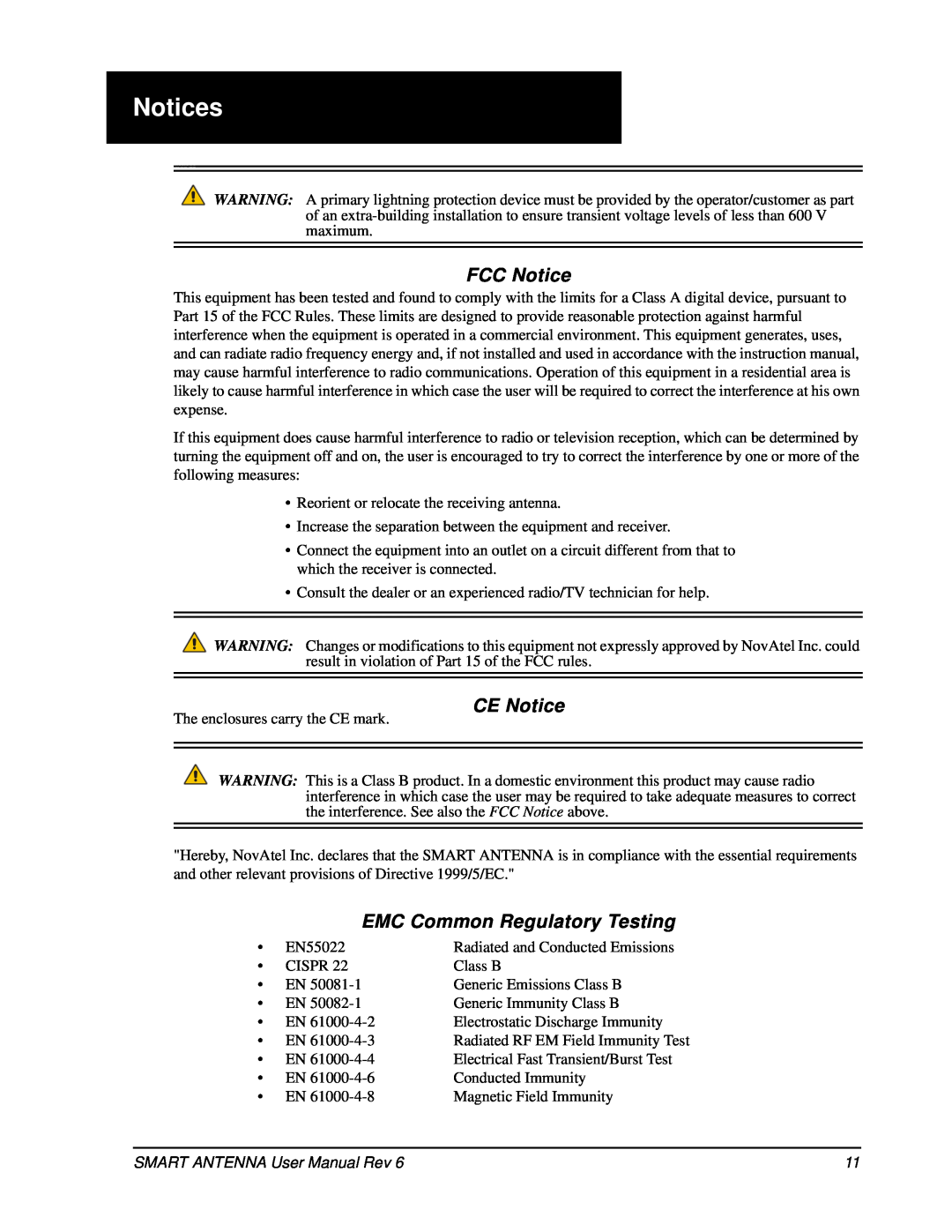 Novatel SMART ANTENNA user manual Notices, FCC Notice, CE Notice, EMC Common Regulatory Testing 