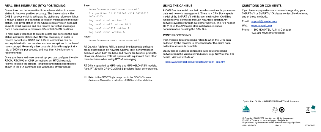 Novatel SMARTV1G, SMART-V1 REAL-TIME Kinematic RTK Positioning, Using the can BUS, Post Processing, Questions or Comments 